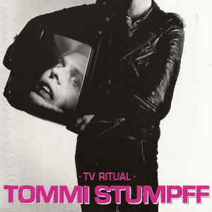 Tommi Stumpff - TV Ritual